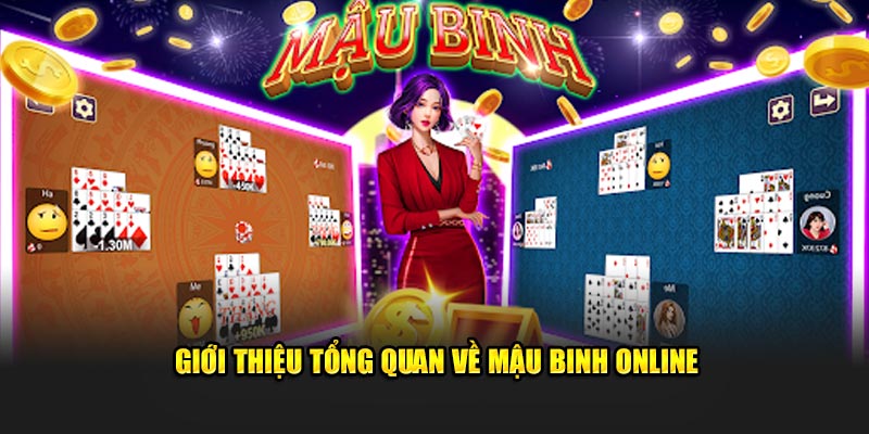 Khái quát về game Mậu binh online 